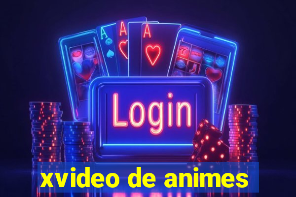 xvideo de animes